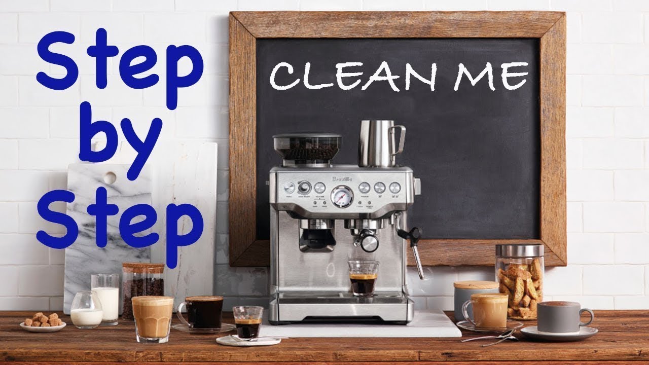 Cạo sạch cặn máy pha cà phê Breville làm như thế nào?